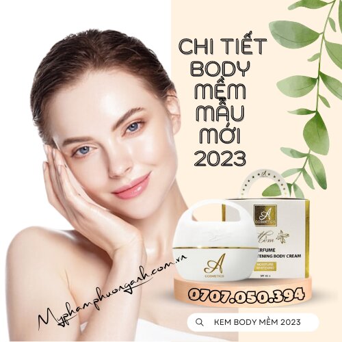 Đánh giá chi tiết về kem Body Mềm mẫu mới 2023 chính hãng
